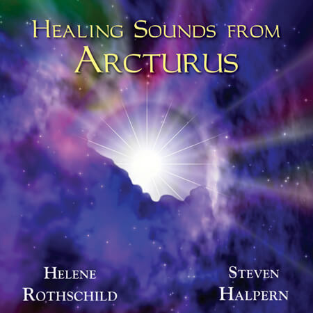 How the Arcturians’ Orchestrated the  Healing Sounds from Arcturus CD